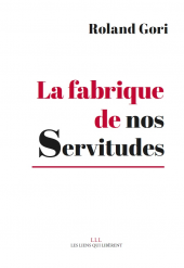 livre-La_fabrique_de_nos_servitudes-676-1-1-0-1.html